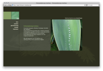 <a href='http://www.freiraum-mrachacz.de' target='_blank'>www.freiraum-mrachacz.de</a><br />Freiraumplanung Mrachacz<br />Gemeinschaftsproduktion mit Verena Muck von <a href='http://www.iyashi.de' target='_blank'>www.iyashi.de</a><br />Oktober 2009 - Technologie: netissimoCMS (71/77)