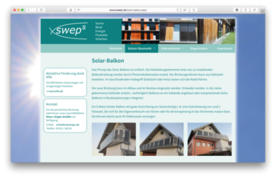 <a href='http://www.sweps.de' target='_blank'>www.sweps.de</a><br />sweps.de: Sonne
Wind
Energie
Produkte
Solarbau<br />Relaunch Mai 2017 - Technologie: netissimoCMS responsive<br /> (41/115)