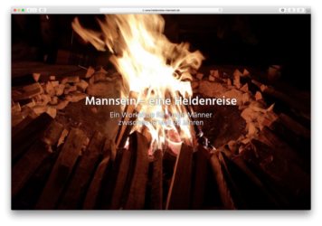 <a href='http://www.heldenreise-mannsein.de' target='_blank'>www.heldenreise-mannsein.de</a><br />Ein Workshop für junge Männer zwischen 18 und 28 Jahren<br />Februar 2020 - Technologie: HTML responsive (28/31)