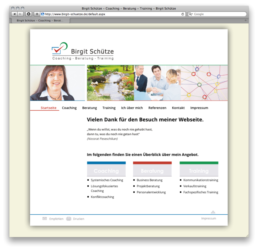 <a href="http://www.birgit-schuetze.de" target="_blank">www.birgit-schuetze.de</a><br />Coaching, Beratung, Training<br />Gemeinschaftsproduktion mit Beate Kaspar von <a href="http://www.bitterwolf-kaspar.de" target="_blank">www.bitterwolf-kaspar.de</a> <br />August 2014 - Technologie: netissimoCMS responsive (45/77)
